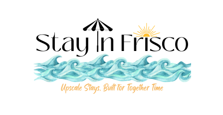 Stay in Frisco